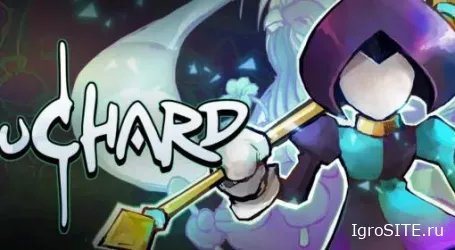 Обзор игры: ANUCHARD