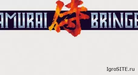 Обзор игры: SAMURAI BRINGER