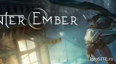 Обзор игры: WINTER EMBER