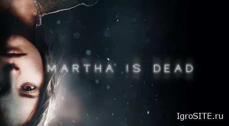 Обзор игры: MARTHA IS DEAD
