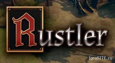 Обзор игры: RUSTLER