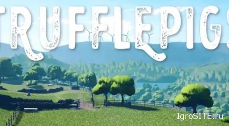 Обзор игры: THE MAGNIFICENT TRUFFLEPIGS