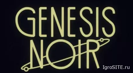 Обзор игры: GENESIS NOIR (SWITCH)