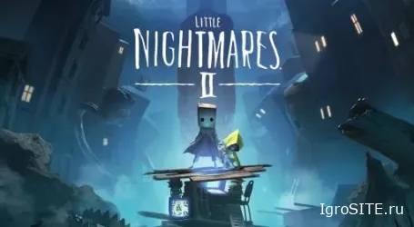 Обзор игры: LITTLE NIGHTMARES II