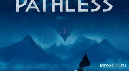 Обзор игры: THE PATHLESS