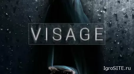 Обзор игры: VISAGE
