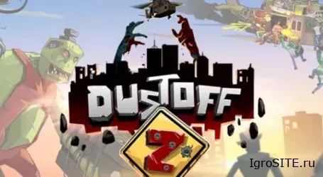 Обзор игры: DUSTOFF Z