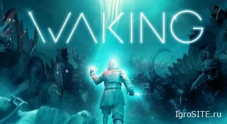 Обзор игры: WAKING