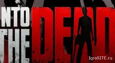 Обзор игры: INTO THE DEAD 2 (SWITCH)