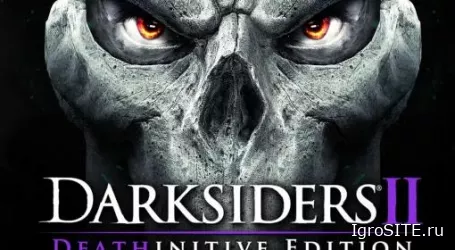 Обзор игры: DARKSIDERS II: DEATHINITIVE EDITION (SWITCH)