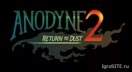 Обзор игры: ANODYNE 2: RETURN TO DUST