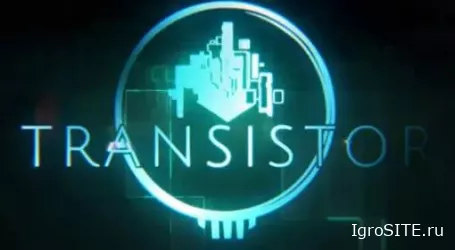 Обзор игры: TRANSISTOR