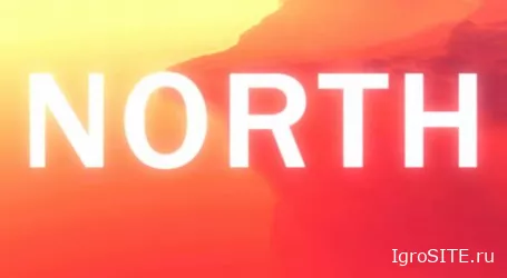 Обзор игры: NORTH (XBOX ONE)