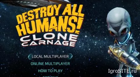Обзор игры: DESTROY ALL HUMANS! – CLONE CARNAGE