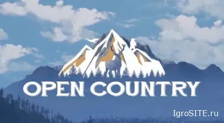 Обзор игры: OPEN COUNTRY