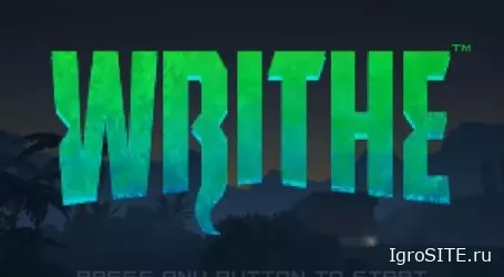 Обзор игры: WRITHE