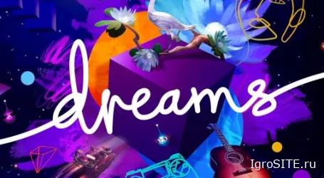 Обзор игры: DREAMS