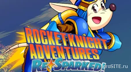 Обзор игры: ROCKET KNIGHT ADVENTURES: RE-SPARKED