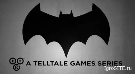 Telltale разрабатывает эпизодическую игру по Бэтмену