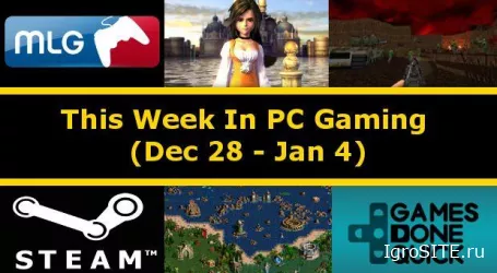 PC-гейминг: главные события недели (28 декабря – 4 января)