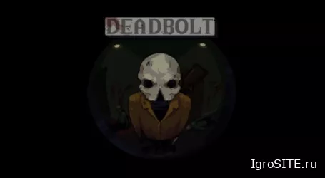 Deadbolt: Убойный экшен-стелс от создателей Risk of Rain