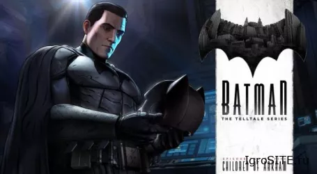 Вышел второй эпизод Batman от Telltale: Дети Аркхема