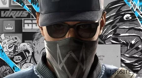Ubisoft официально подтвердила Watch Dogs 2, выходит в ноябре