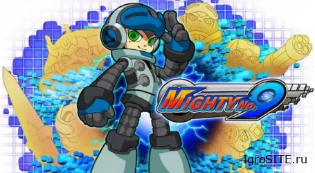 Mighty No. 9 от Инафунэ снова отложена...