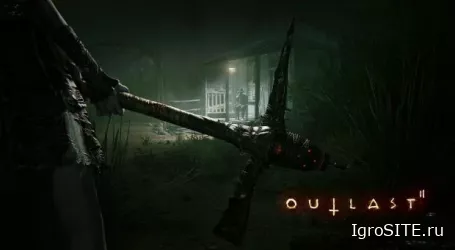 Outlast 2 выйдет на ПК и консолях в конце апреля по цене $30 за цифровую версию