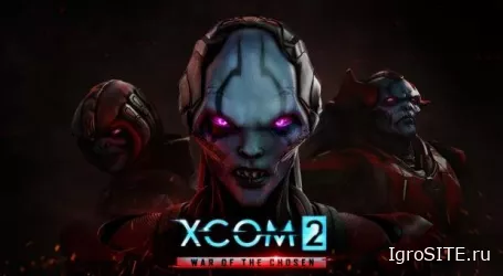 XCOM 2: Крупное дополнение "Война избранных" выйдет в конце августа