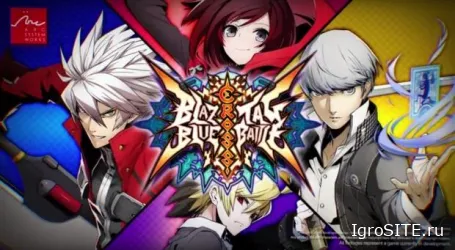 BlazBlue Cross Tag Battle: Битва мечты