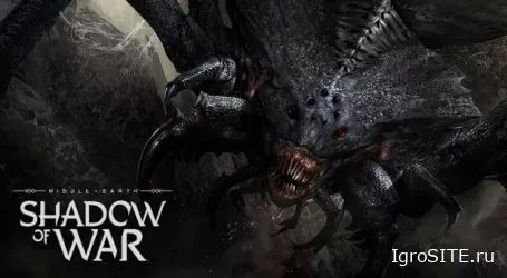 Новый трейлер Shadow of War посвящен роли Шелоб в сюжете.