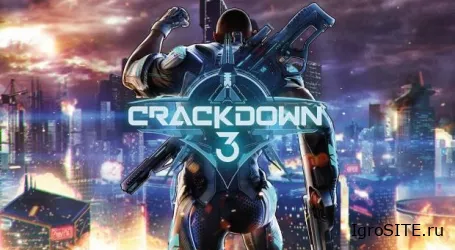 Crackdown 3 снова перенесли — теперь на весну 2018 года