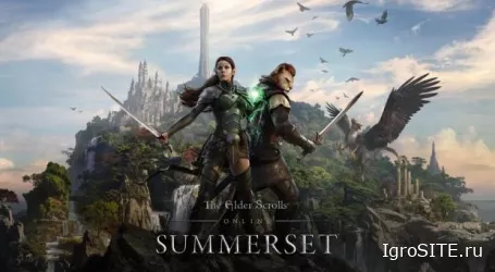 Следующее дополнение для The Elder Scrolls Online отправит игроков в Саммерсет — на родину высших эльфов