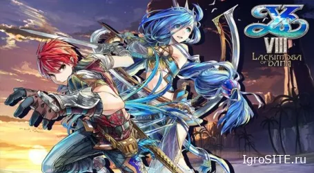Ys VIII: Lacrimosa of Dana наконец-то вышла на ПК после долгих и мучительных переносов