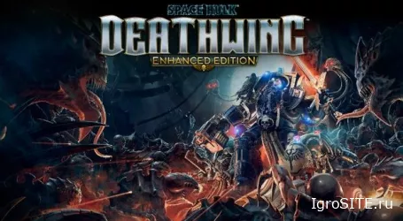 Space Hulk: Deathwing Enhanced Edition теперь доступна на ПК и PS4