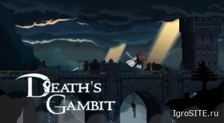 Death's Gambit: новый трейлер показывает графику, сюжет, боссов и атмосферу