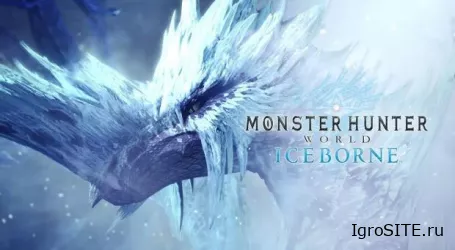 Трейлер 'Old Everwyrm' по Monster Hunter World: Iceborne показал целую пачку новых монстров