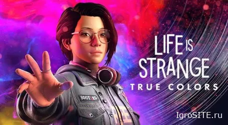 Life is Strange: True Colors вышла на ПК и консолях и получила высокие оценки