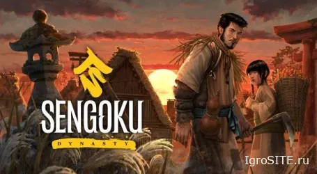 Sengoku Dynasty: грядущий градостроительный симулятор и симулятор жизни в феодальной Японии