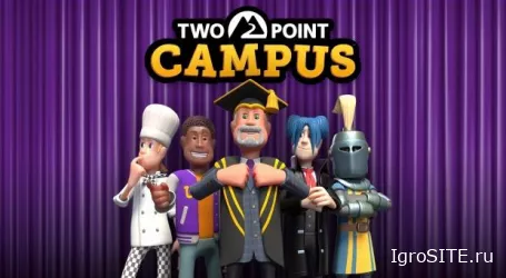 Релиз симулятора Two Point Campus перенесли на август 2022 года