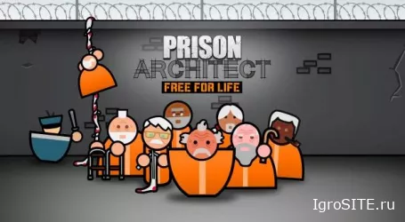 Обновление Prison Architect Free for Life добавило старение, стаж охраны и массу улучшений
