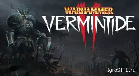 Vermintide 2: новая карта и здоровенный щитоносец Хаоса
