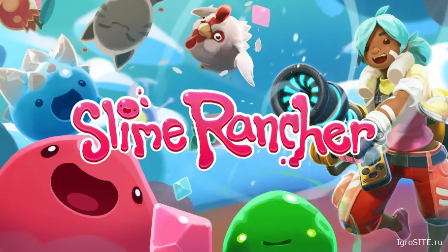 Slime Rancher: красота, в которой нечем заняться