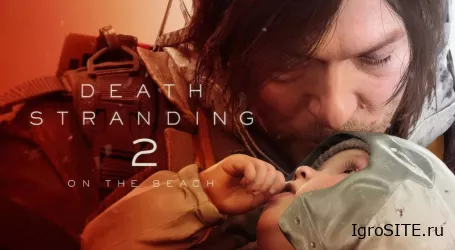 Обзор игры: Death Stranding 2: On the Beach