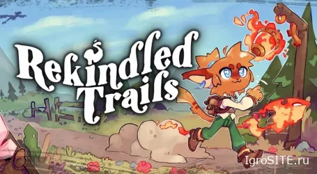 Обзор игры Rekindled Trails