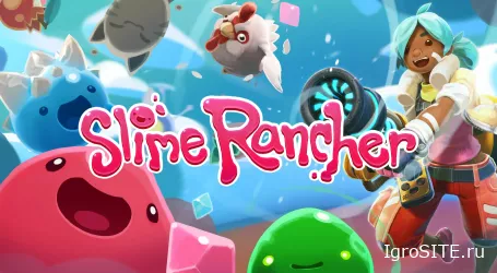 Slime Rancher: красота, в которой нечем заняться